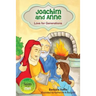 Joachim and Anne: Love for Generations