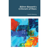 Böhm-Bawerk's Criticism of Marx