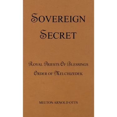 Sovereign Secret: Royal Priests of Blessings