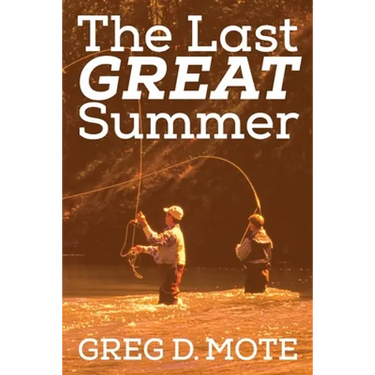 The Last Great Summer