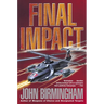 Final Impact: A Novel of the Axis of Time