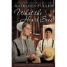 What the Heart Sees: A Collection of Amish Romances