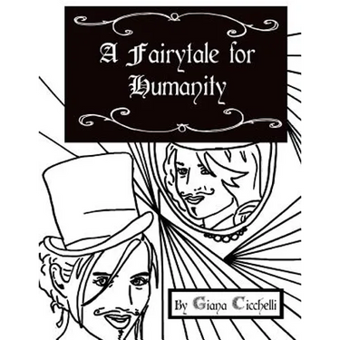 A Fairytale for Humanity