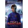 Diary of a Martian: Soul Soldiers