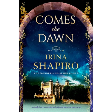 Comes the Dawn: A Totally Heart-Wrenching and Gripping Historical Page-Turner