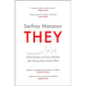 They: What Muslims and Non-Muslims Get Wrong about Each Other