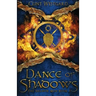 Dance of Shadows