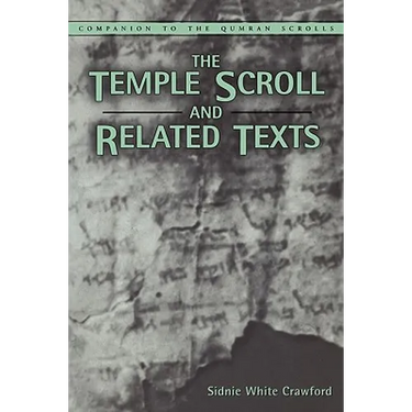 Temple Scroll and Related Texts