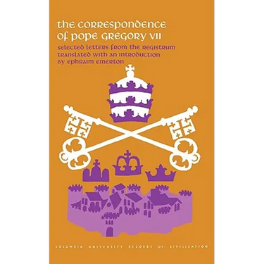 The Correspondence of Pope Gregory VII