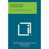Science and Civilization: The Future of Atomic Energy