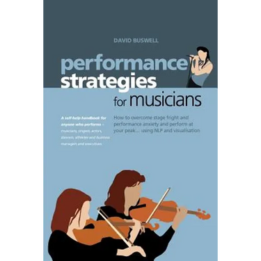 Performance Strategies for Musicians
