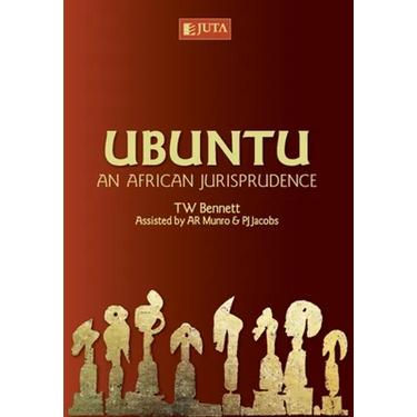 Ubuntu: An African Jurisprudence