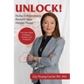 Unlock!: Nurse Entrepreneurs, Reclaim Your Hidden Power