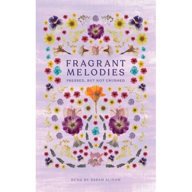 Fragrant Melodies