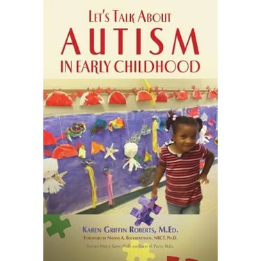 Let's Talk about Autism in Early Childhood