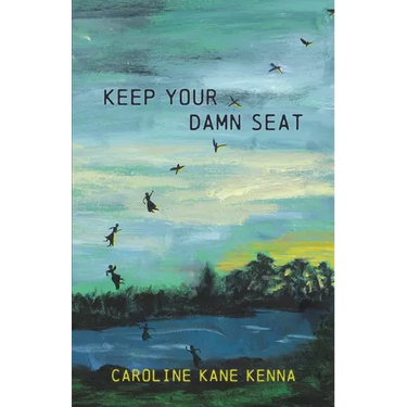 Keep Your Damn Seat