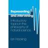 Representing and Intervening: Introductory Topics in the Philosophy of Natural Science