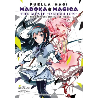 Puella Magi Madoka Magica: The Movie -Rebellion-: The Complete Omnibus Edition