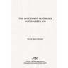 The Asterisked Materials in the Greek Job