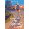 The Unforgettable Leta Lightning Laurel