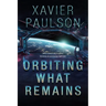 Orbiting What Remains