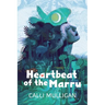 Heartbeat of the Marru