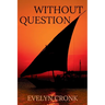 Without Question
