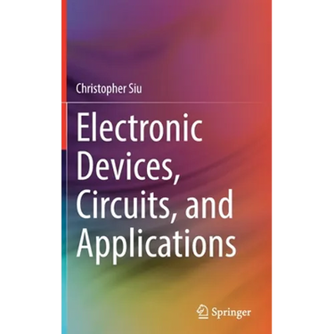 Electronic Devices, Circuits, and Applications
