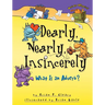 Dearly, Nearly, Insincerely: What Is an Adverb?