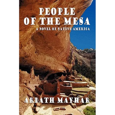 People of the Mesa: A Novel of Native America