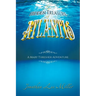 The Hidden Treasure of Atlantis: A Mary Thresher Adventure