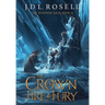 The Crown of Fire and Fury (The Runewar Saga #2)