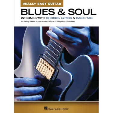 Blues & Soul - Really Easy Guitar: 22 Songs with Chords, Lyrics, & Basic Tab