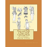 Nora and Nell, A Paper Doll Coloring Book: Fashions From 1914
