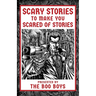 Scary Stories to Make You Scared of Stories