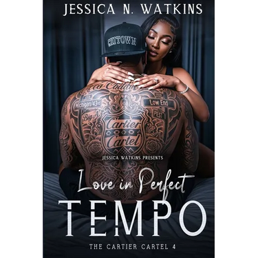 The Cartier Cartel 4: Love In Perfect Tempo