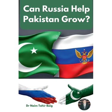 Can Russia Help Pakistan Grow?