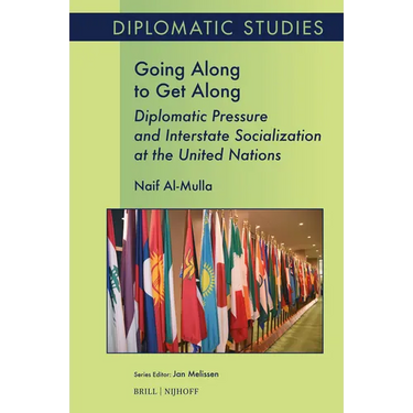 Going Along to Get Along: Diplomatic Pressure and Interstate Socialization at the United Nations