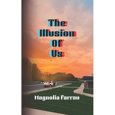 The Illusion of Us