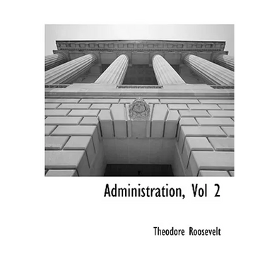Administration, Vol 2