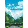 Grace to Handle It: My Journey Through Grief