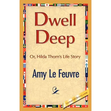 Dwell Deep