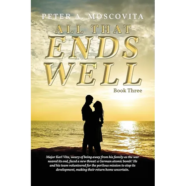 All That Ends Well: Book Three