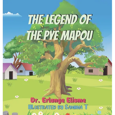 The Legend of the Pye Mapou