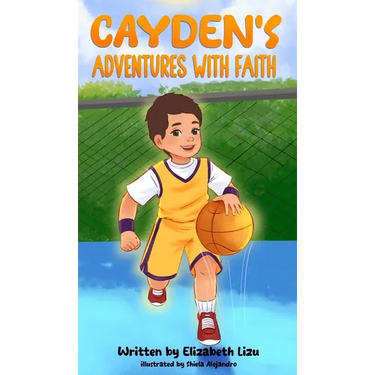 Cayden's Adventures with Faith