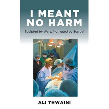 I Meant No Harm: Sculpted by Wars, Motivated by Scalpel