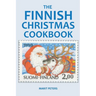 The Finnish Christmas Cookbook