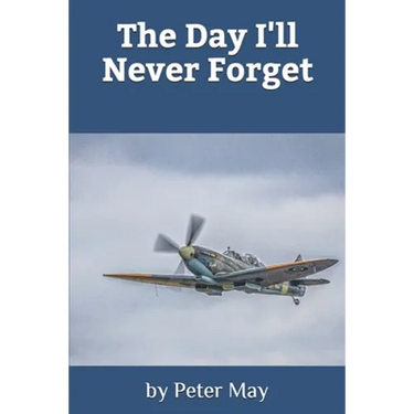 The Day I'll Never Forget