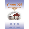 Grimes Mill, Kentucky Landmark on Boone Creek, Fayette County
