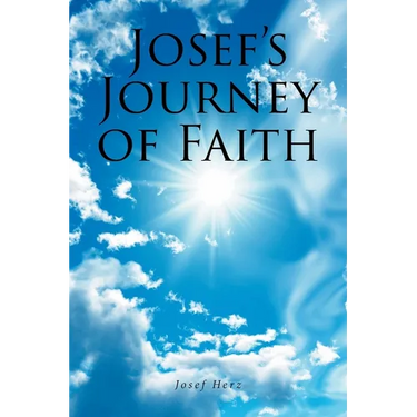 Josef's Journey of Faith